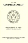 Fall 2015 Commencement - The University of Texas of the Permian Basin