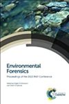 Environmental Forensics: Proceedings of the 2013 INEF Conference by Robert Morrison and Gwen O'Sullivan