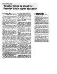 Tougher times lie ahead for Permian Basin higher education by Odessa American